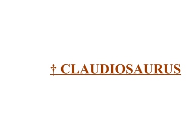 † Claudiosaurus