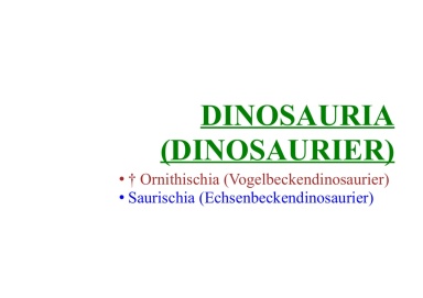 Dinosauria (Dinosaurier)